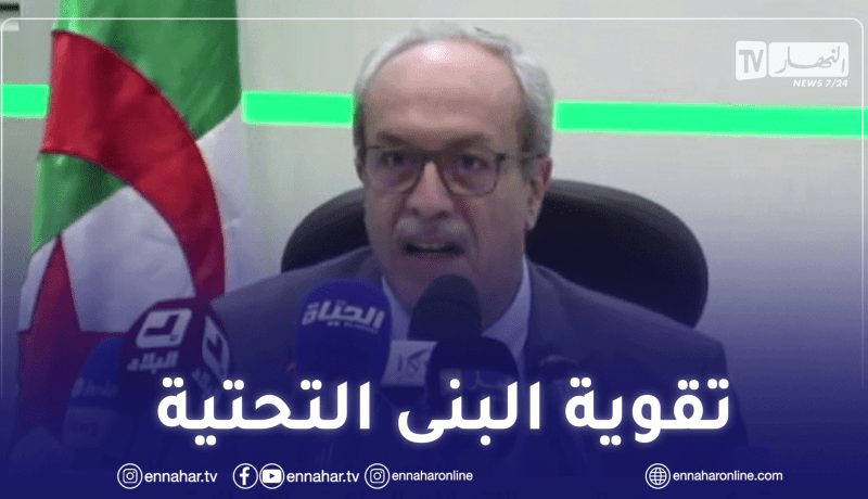 وزير البريد: عصرنة شبكات الإتصالات السلكية واللاسلكية لمواكبة الإحتياجات
