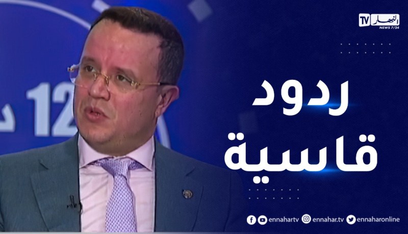 “البرلمان الجزائري يرد على نظيره الفرنسي..”كفى حروبا بالوكالة
