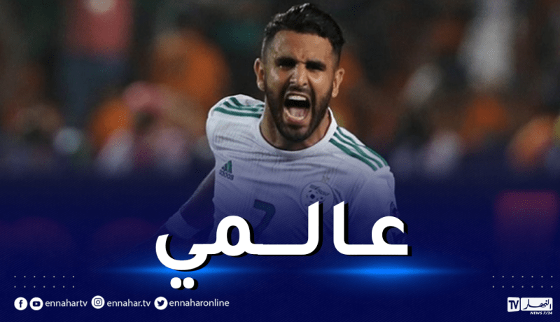 رفقة 10 نجوم.. محرز يتسبّب في حسرة كبيرة للجماهير العربية