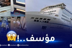 سرقة وفوضى وإعتداءات..هذا ما وقع بأول رحلة لباخرة “باجي مختار 3”
