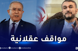 إيران تثمّن مواقف الجزائر تجاه الكيان الصهيوني وسوريا