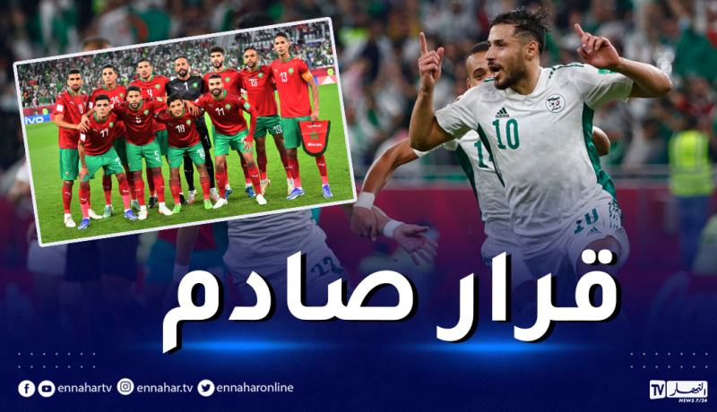 بسبب الإقصاء أمام الجزائر.. الجامعة المغربية توقّف المنتخب المحلّي من المشاركات الرسمية