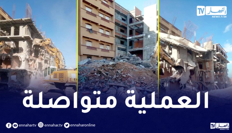 العاصمة: تهديم البنايات غير الشرعية