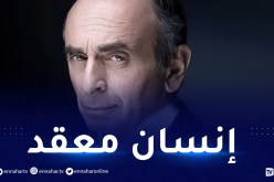 الفرنسيون يشنون حملة ضد عدو الجزائر إيريك زمور وأصدقاؤه يكشفون أسراره