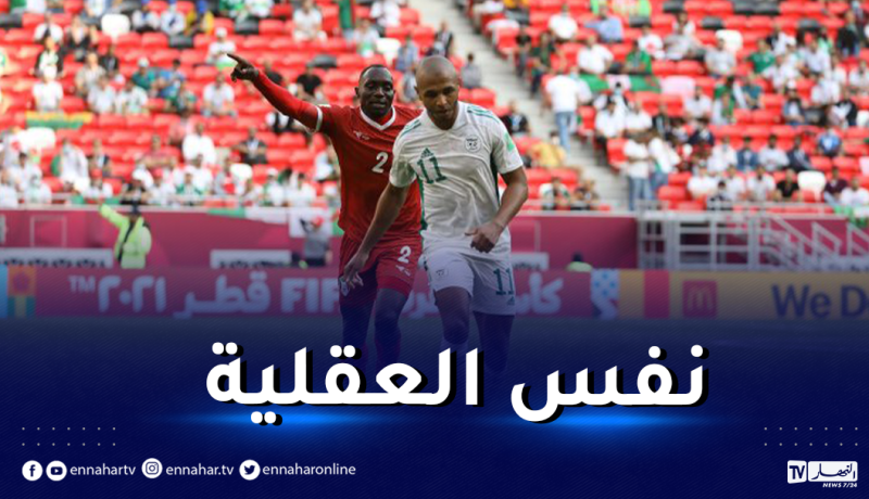 براهيمي :”لا فرق بين المنتخب الأول والمحلي”