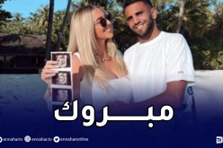 رسميا.. محرز ينتظر مولوده الأول من تايلور