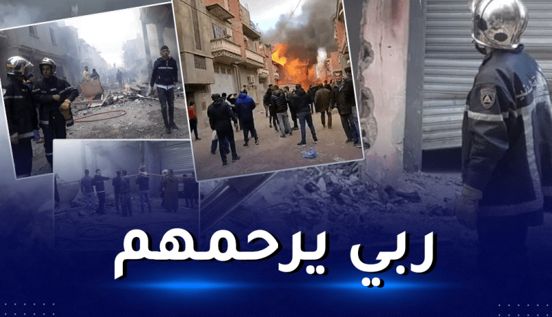 إرتفاع ضحايا إنفجار الغاز بسطيف إلى 7 قتلى