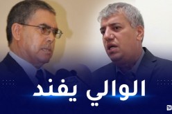والي قسنطينة يفند ادعاءات المدير العام السابق للسياسي