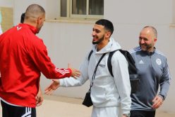 بالصور.. بن رحمة يلتحق بسيدي موسى تحسبا لمواجهة الكاميرون