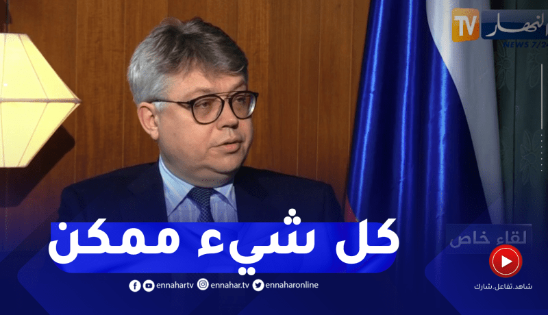 السفير الروسي: إذا أراد الرئيس الأوكراني مقابلة بوتين عليه الموافقة على مطالبنا