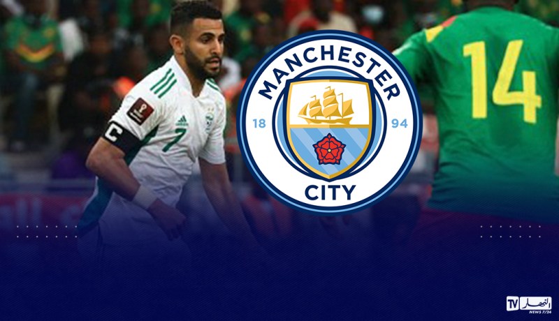 السيتي يثمن فوز محرز والخضر على الكاميرون