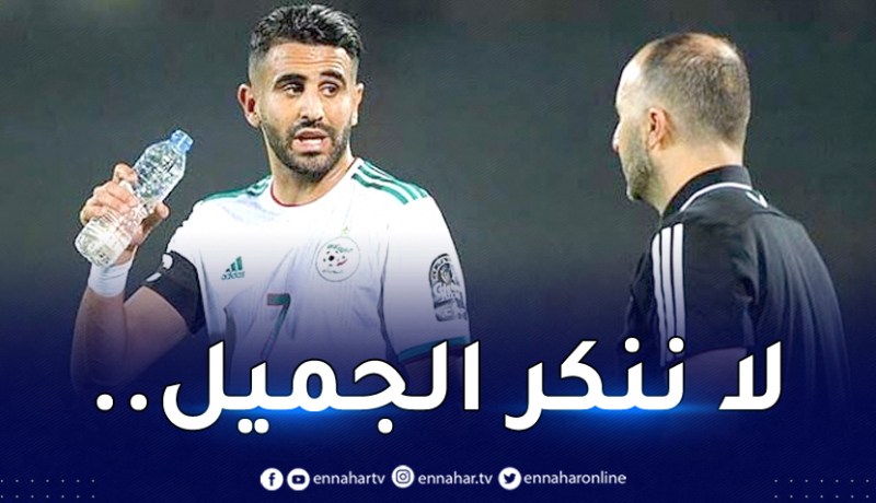 محرز:”حزين جدا من أجل بلماضي”