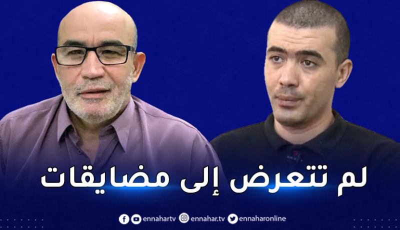 بن حليمة: شقيقة زيطوط دخلت الى الجزائر في فترة الحجر بشكل عادي
