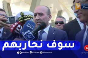 بلجود : سنكافح التهـ.ـريب ولن نتسامح مع الذين يستنزفون الاقتصاد الوطني