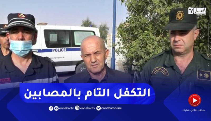 والي النعامة: سجلنا 10 وفـ.يات و42 جريـ.حا اثر انقلاب حافلة نقل المسافرين