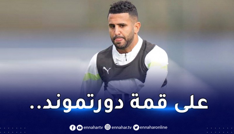 السيتي:”محرز يُركز على دوري أبطال أوروبا”