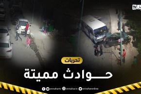 تحريات.. مشاهد صادمة حصرية ولا تصدق لحوادث مرور ممـ.ـيتة ودهـ.ـس للراجلين