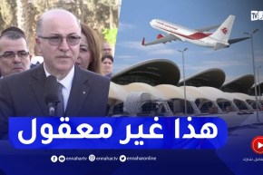 “الوزير الأول :” من غير المعقول أن الهياكل مثل المطارات تعمل 8 ساعات في اليوم