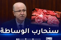 الوزير الأول: “عيب وعار” أن يصل سعر اللحم إلى 2000 دينار
