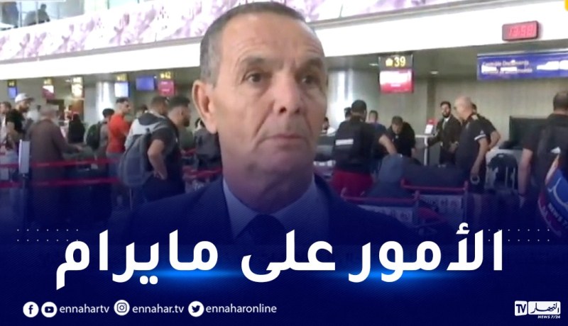 خبوز:”كل الأمور تسير على مايرام..ونتمنى نجاح تربص الإمارات”