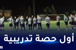 بالصور.. الخضر يجرون أول حصة تدريبية استعدادا لوديتي مالي والسويد