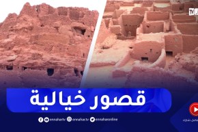 قصور تيميمون الحمراء..البنايات التي تختفي و تعود