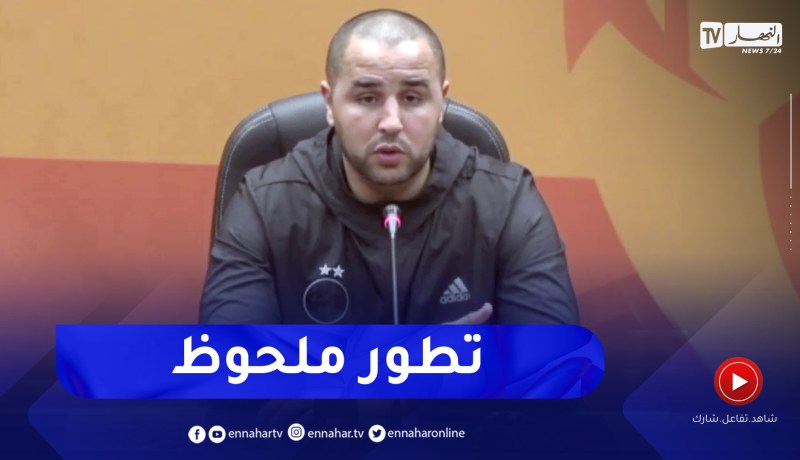 مجيد بوقرة: مستوى المنتخبات الإفريقية تطور كثيرا ولدينا الكثير من الأشياء لتصحيحها