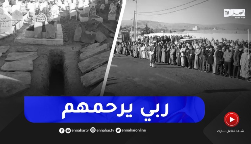 لحظات قبل تشييع جــثامين الـ 09 ضــحايا إختنـناق بالغاز في البيض