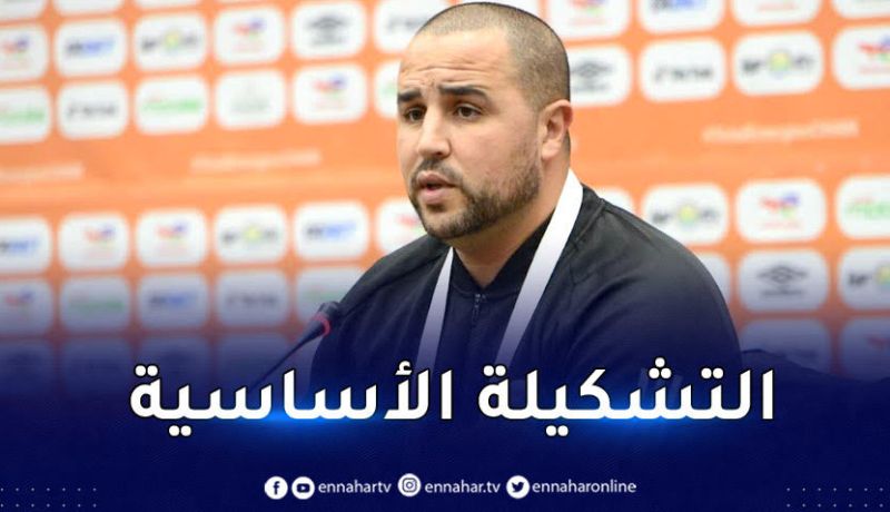 بوقرة يكشف عن التشكيلة الأساسية لمواجهة موزمبيق