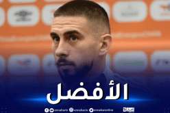 شان الجزائر.. حارس المُنتخب المحلي الأفضل في دور المجموعات