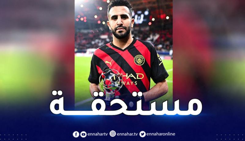محرز يتوّج بجائزة أفضل لاعب في لقاء السيتي ولايبزيغ