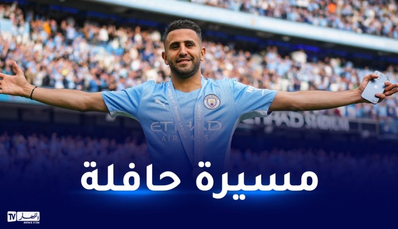 بالفيديو…”المان سيتي” يستذكر انجازات محرز في عيد ميلاده