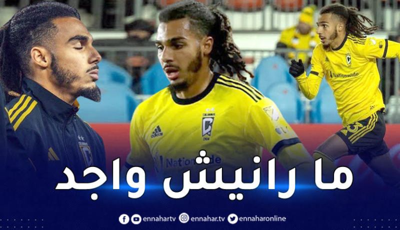 فارسي :”رفضت دعوة كندا ويمكن أن يكون كان 2023 هدفي مع الجزائر”
