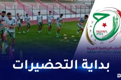 الخضر يدخلون تربصا تحضيريا تحسبا للألعاب العربية