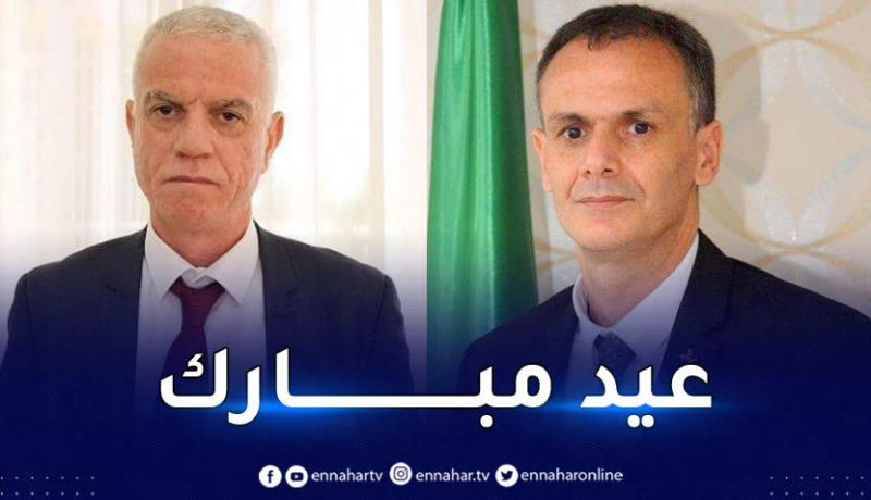 حماد وزفيزف يهنئان الأمة الإسلامية والشعب الجزائري