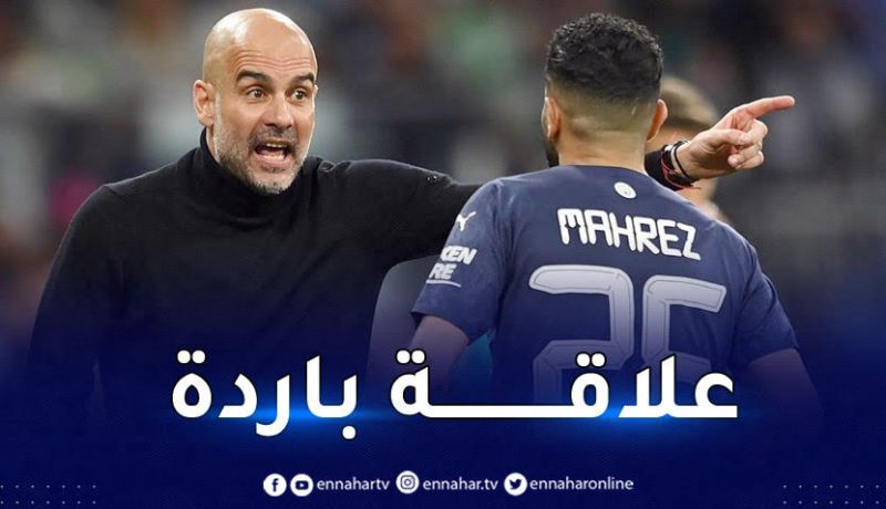 غوارديولا يصدم محرز رغم التتويج بكأس الإتحاد الإنجليزي