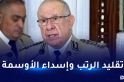 الفريق أول شنقريحة: ذكرى عيد الإستقلال من أعظم إنجازات القرن العشرين