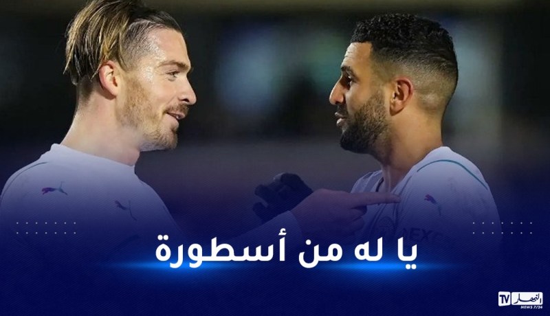 غريليتش يودع محرز برسالة مؤثرة
