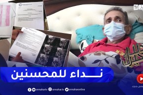 دلال خير: رجل أصيب بمرض إلتهاب الشرايين إثر خطأ طبي وأمله الوحيد إجراء عملية جراحية في الخارج
