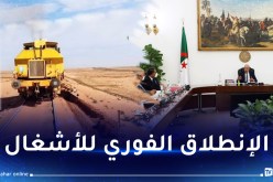 مجلس الوزراء يوافق على صفقة إنجاز خط السكة الحديدية تندوف-بشار
