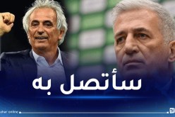 بيتكوفيتش:”لم أتواصل مع حاليلوزيتش لكن سأقوم بذلك مستقبلا”