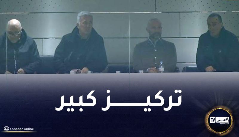 بيتكوفيتش يتواجد بملعب 5 جويلية لمتابعة داربي السياربي وسوسطارة