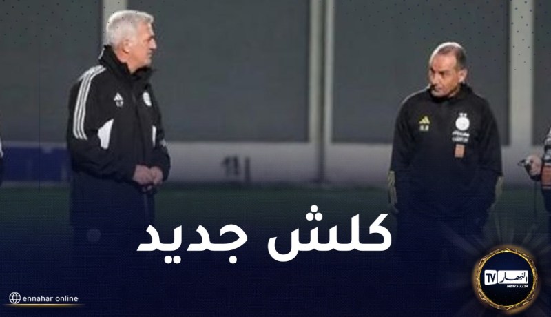 نغيز: “من الصعب تقييم تربص الخضر والبداية كانت صعبة”