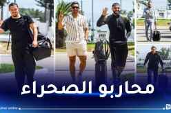 بالصور.. لاعبو الخضر يصلون تباعا للمركز التقني بسيدي موسى