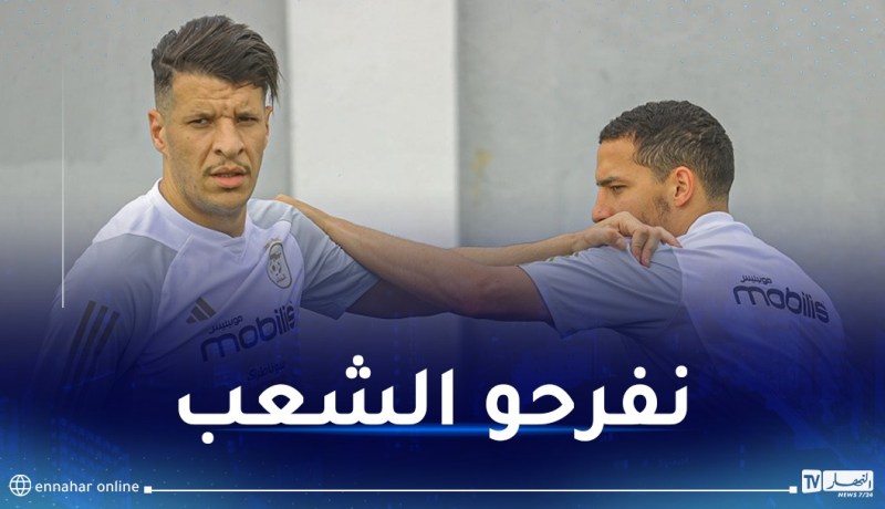 كداد: “أملك خبرة إفريقية وجاهز إن احتاجني بيتكوفيتش”