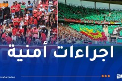 مصالح أمن العاصمة تعلن إجراءات لتأمين لقاء مولودية الجزائر والحمراوة