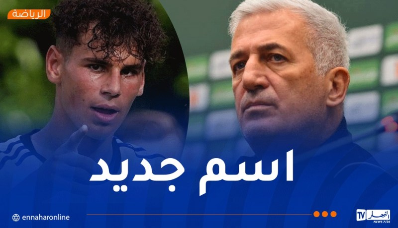 بيتكوفيتش يعيد عبدلي وبلومي لقائمة الخضر تحسبا لمواجهتي غينيا وليبيريا