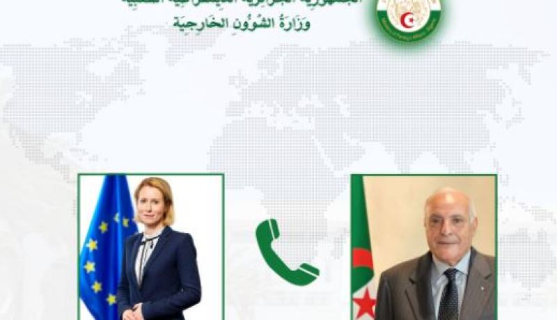 الوضع في سوريا محور مكالمة هاتفية بين عطاف وممثلة السياسة الخارجية للإتحاد الأوروبي