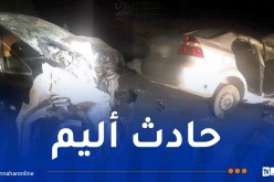 في حصيلة أولية.. 4 قتلى و6 جرحى بمجزرة مرورية بتيارت