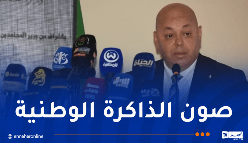 ربيقة يؤكد حرص الدولة على التصدي لمحاولات المساس بالتاريخ ورموزه
